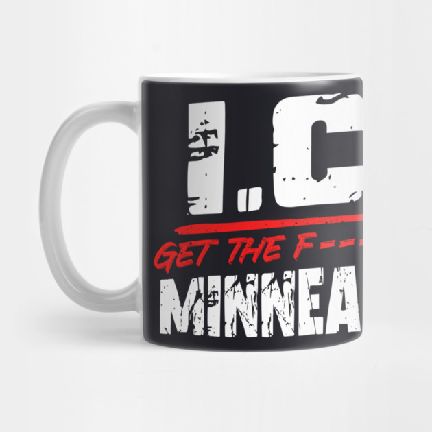 ICE Out Of Minneapolis! by Charles's Store 8