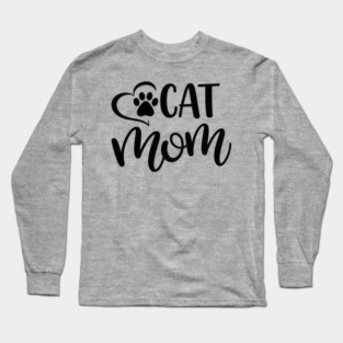 Forever Cat Mom Long Sleeve T-Shirt