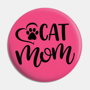 Forever Cat Mom Pin