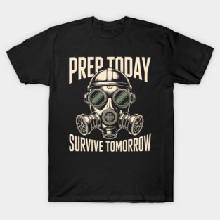 Prepper Survivalist Gas Mask Off Grid Apocalypse Humor Vintage Illustration T-Shirt