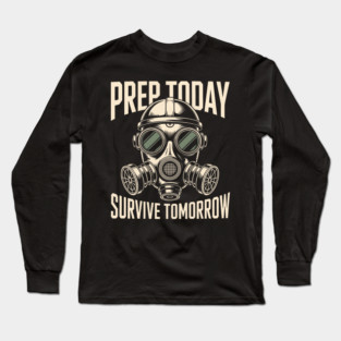 Prepper Survivalist Gas Mask Off Grid Apocalypse Humor Vintage Illustration Long Sleeve T-Shirt