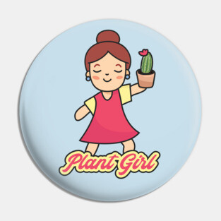 Plant Girl Pin