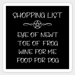 Eye of Newt, Wine, Dog Food Cheeky Witch® Shopping List Magnet