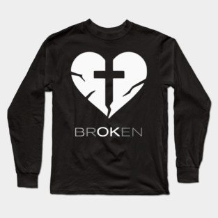 BROKEN Long Sleeve T-Shirt