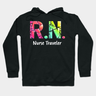 RN Nurse Traveler Hoodie