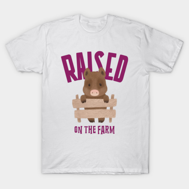 Raised on the Farm Homestead Farm T-Shirt by Lamount Tees