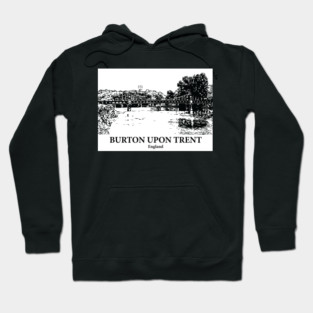 Burton upon Trent – England Hoodie