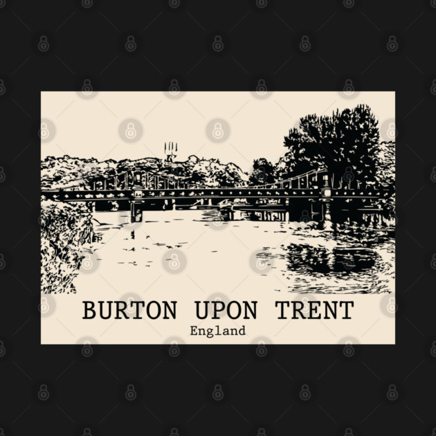Burton upon Trent – England by Lakeric