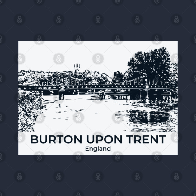 Burton upon Trent – England by Lakeric