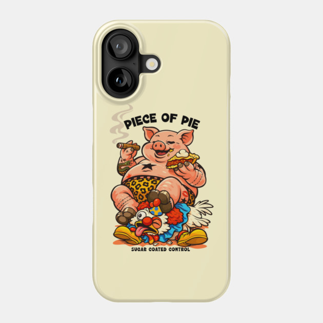 PIECE OF PIE Phone Case by artslaves