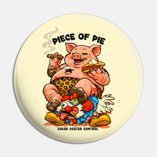 PIECE OF PIE Pin