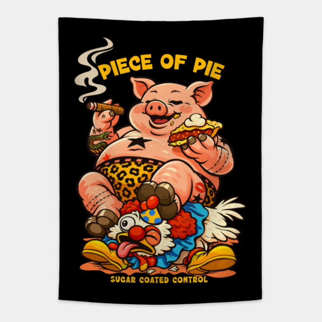 PIECE OF PIE Tapestry by artslaves