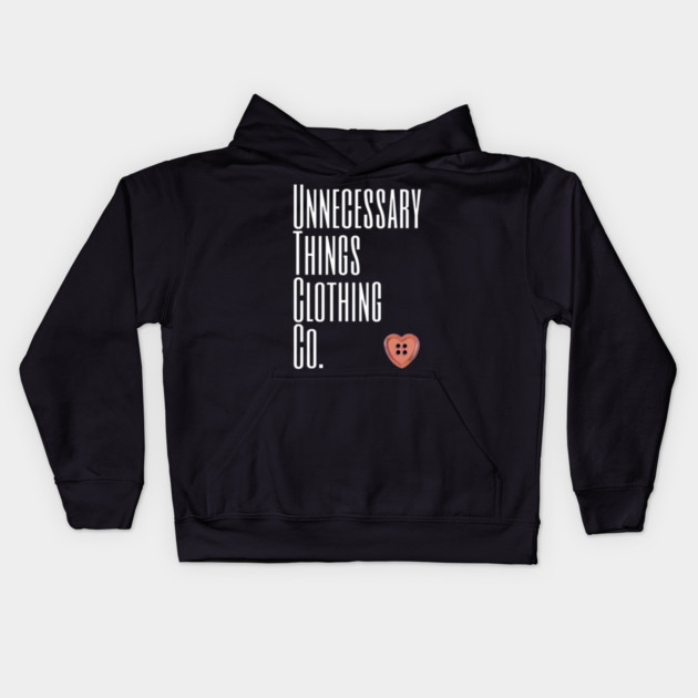 Unnecessary Things - Impact Kids Hoodie by Lou Johnson
