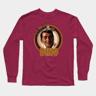 Dean Martin: The Legendary Dino Long Sleeve T-Shirt
