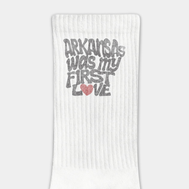 Arkansas Was My First Love by rt-shirts