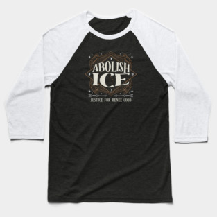 Abolish ICE Baseball T-Shirt
