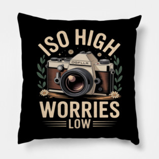 ISO High Worries Low Photography Funny Photographer Pillow