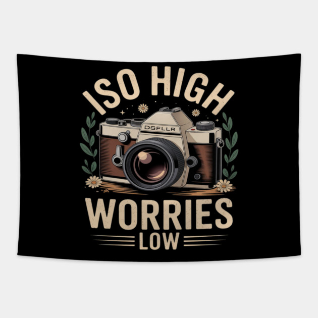 ISO High Worries Low Photography Funny Photographer Tapestry by Ink Lines