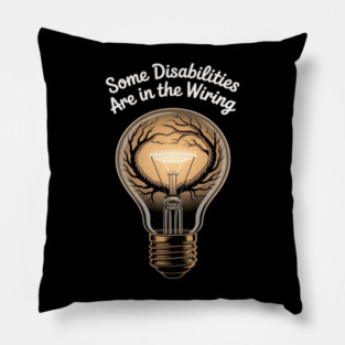 Invisible Disability Neurodiversity Disability Awareness Day Pillow