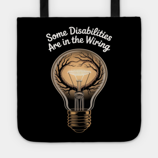 Invisible Disability Neurodiversity Disability Awareness Day Tote by Ink Lines
