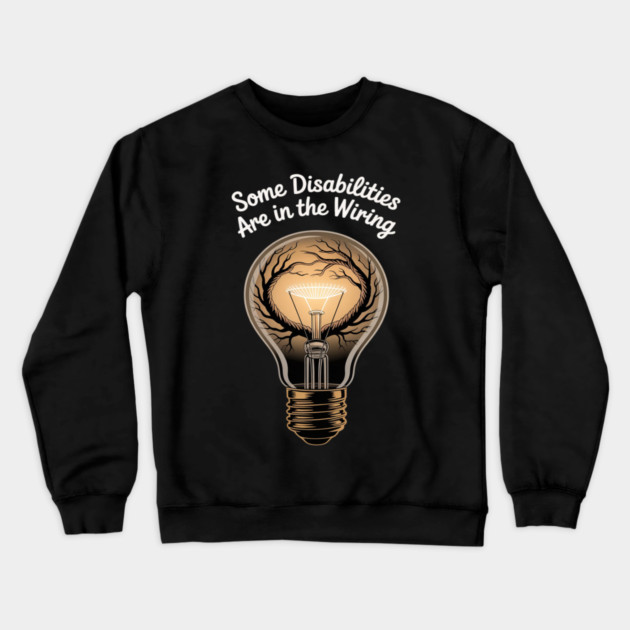 Invisible Disability Neurodiversity Disability Awareness Day Crewneck Sweatshirt by Ink Lines