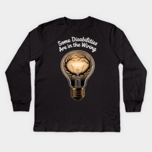 Invisible Disability Neurodiversity Disability Awareness Day Kids Long Sleeve T-Shirt