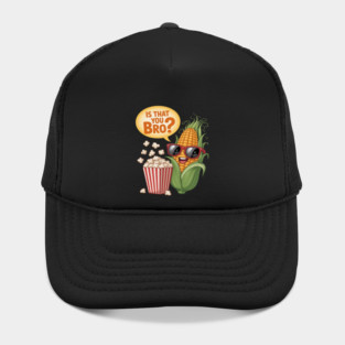 Is That You Bro Cartoon Food Pun Hat
