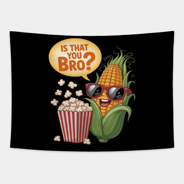 Is That You Bro Cartoon Food Pun Tapestry by Ink Lines