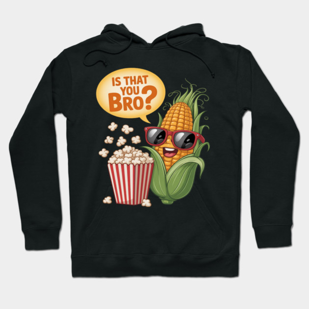 Is That You Bro Cartoon Food Pun Hoodie by Ink Lines