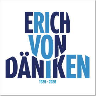 erich von däniken Posters and Art