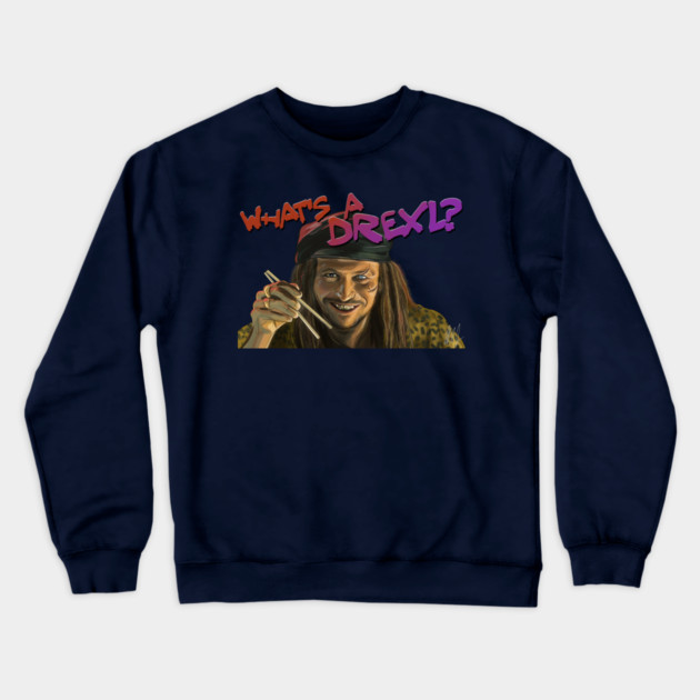 True Romance: What's a Drexl Crewneck Sweatshirt by 51Deesigns