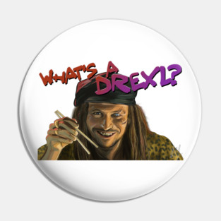 True Romance: What's a Drexl Pin