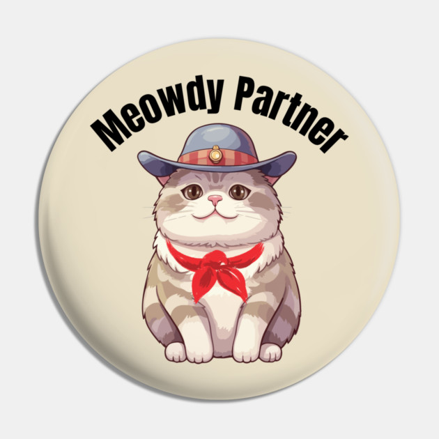 Meowdy Partner Pin by Champanie's Store