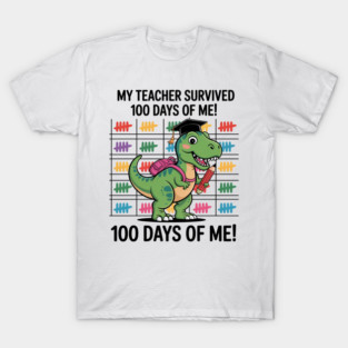 100th Day of School T-Shirt