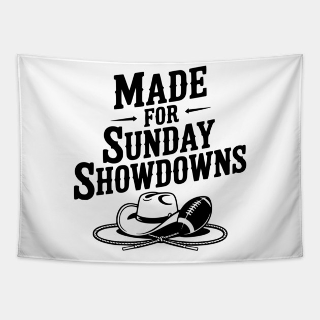 Made for Sunday Showdowns Tapestry by Frank Ring