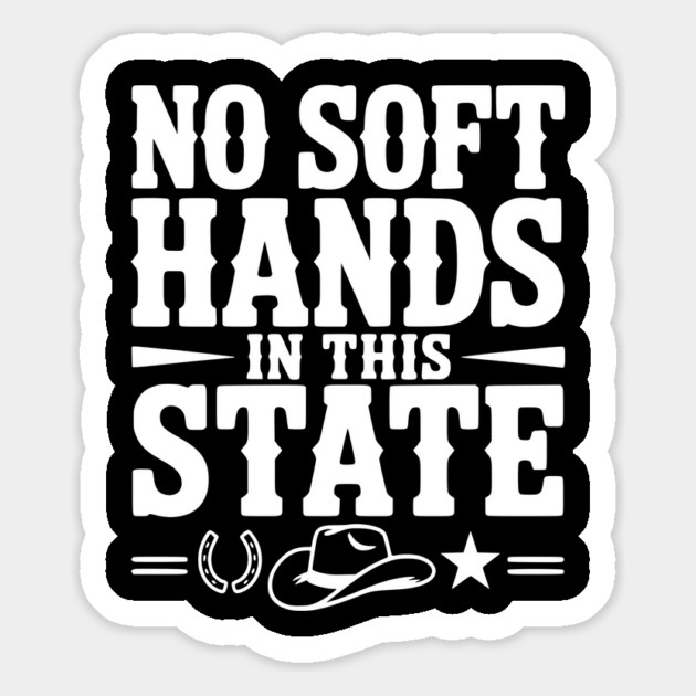 No Soft Hands in this State Magnet by Frank Ring