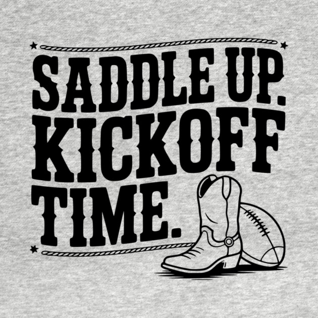 Saddle Up. Kickoff Time. by Frank Ring
