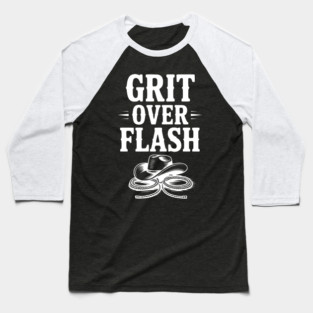 Grit Over Flash Baseball T-Shirt