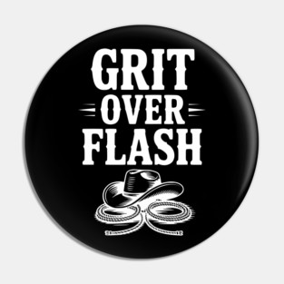 Grit Over Flash Pin