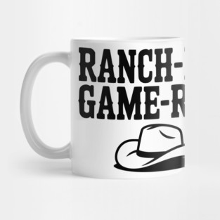 Ranch-Built. Game-Ready. Mug
