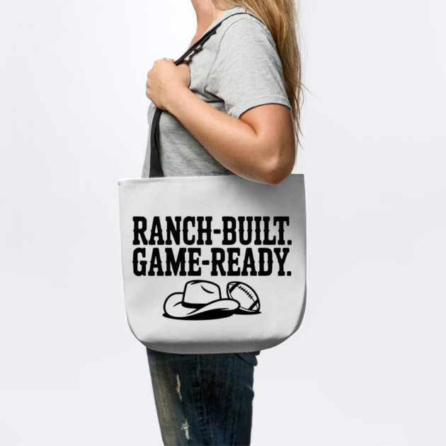 Ranch-Built. Game-Ready. by Frank Ring