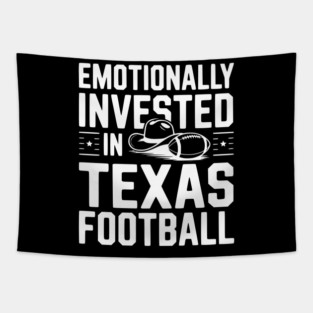 Emotionally Invested in Texas Football Tapestry