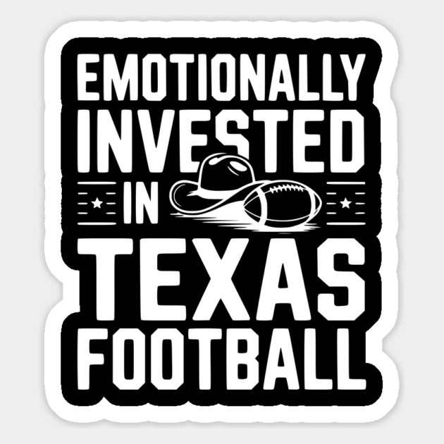 Emotionally Invested in Texas Football Magnet by Frank Ring
