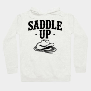 Saddle Up Hoodie