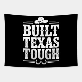 Built Texas Tough Tapestry