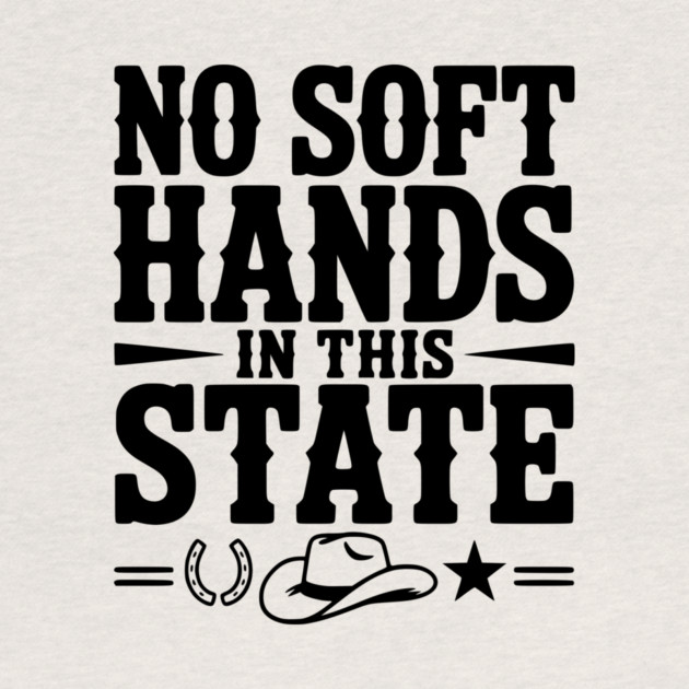 No Soft Hands in this State by Frank Ring