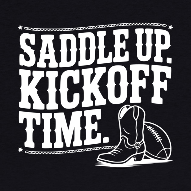 Saddle Up. Kickoff Time. by Frank Ring