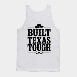 Built Texas Tough Tank Top