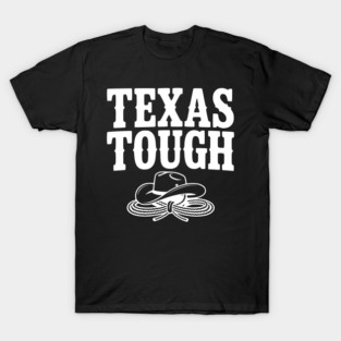Texas Tough T-Shirt