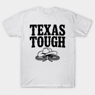 Texas Tough T-Shirt